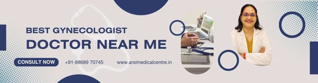 best gynecologist doctor near me