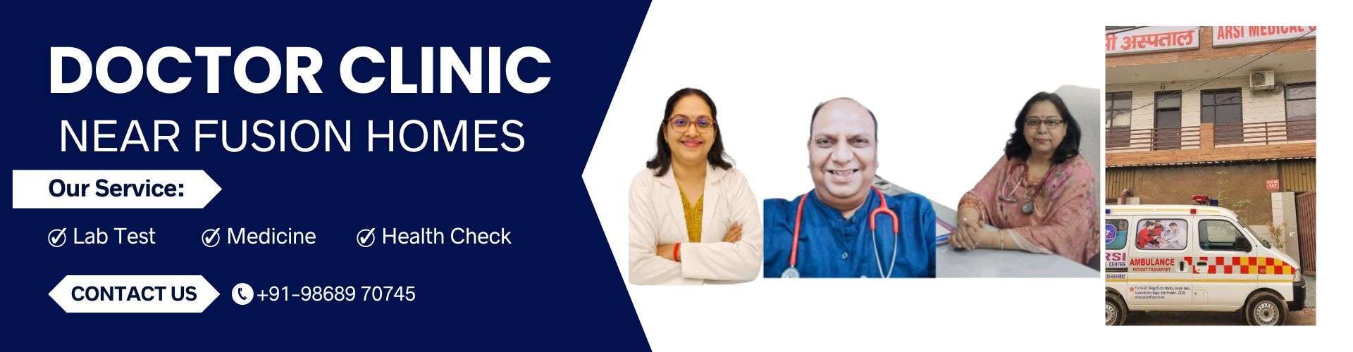 doctor clinic near Fusion Homes